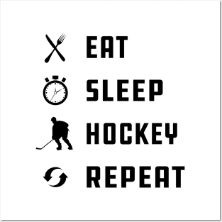 Ice Hockey - Eat Sleep Hockey Repeat Posters and Art